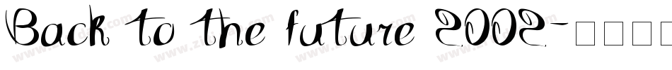 Back to the future 2002字体转换